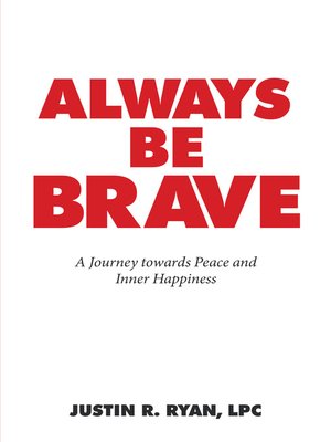 cover image of Always Be Brave